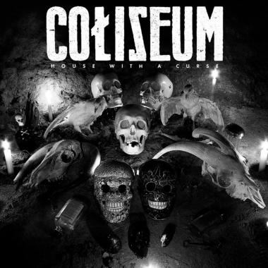 Coliseum -  House With a Curse